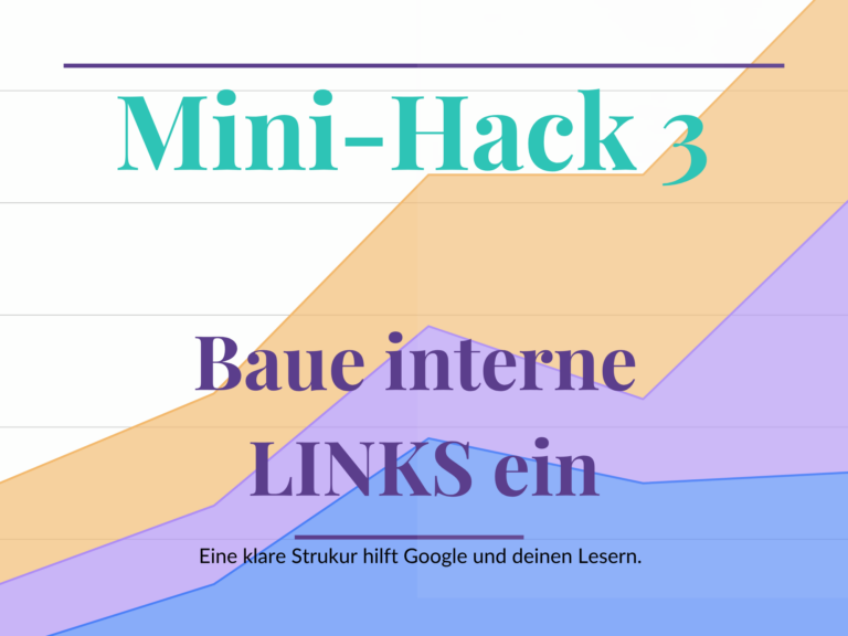 SEO Mini Hack - baue interne Verlinkungen ein.